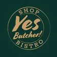 Yes Butcher! Shop & Bistro